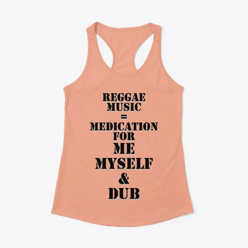 Reggae Music = Medication